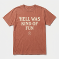 Hell Was Kind of Fun design mockup