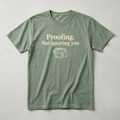 Proofing. Not ignoring you design mockup